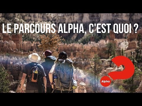 Le Parcours Alpha, c'est quoi?