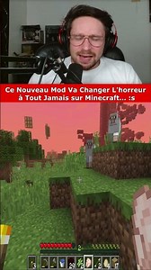 Ce Nouveau Mod va Changer Minecraft pour Toujours #horreur #minecraft