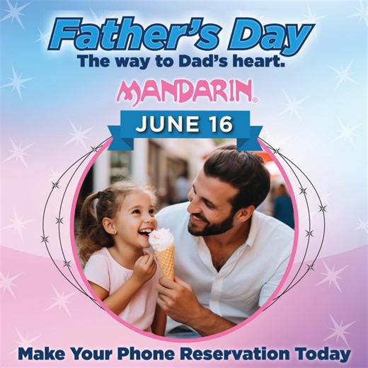 7.2K views · 28 reactions | The way to Dad’s heart is with Mandarin’s award-winning all-you-can-enjoy buffet! Call your nearest Location to make your reservation or to pre-order Take-Out and Delivery. www.mandarinrestaurant.com/locations (Special Occasion Pricing, One Menu, All day - will be in effect on June 16 for Buffet Dine-In service.) | Mandarin Restaurants | Facebook