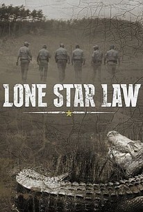 Lone Star Law: Season 1 | Cast and Crew | Rotten Tomatoes
