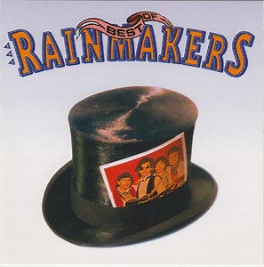 The Rainmakers - Best Of The Rainmakers