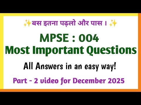 mpse 004 important questions | mpse 004 december 2025 important questions with answers