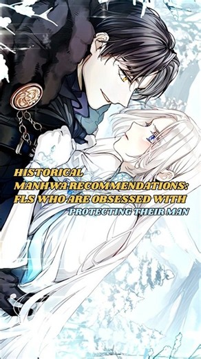 Historical Manhwa With STRONG Female Lead : Touch Him And You Die❤️✨