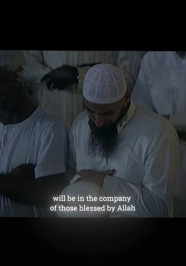 Obeying Allah and the Messenger: Promise of Noble Company