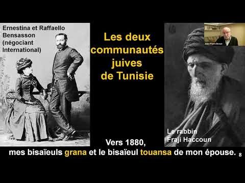 Les Juifs de Tunisie entre Histoire et mémoire, par JP Bonan - Conférence de Valiske