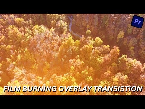 Film Burn Overlay Transition in Premiere Pro