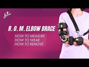 Range of Motion (R.O.M) Elbow Brace | Flamingo | How to wear