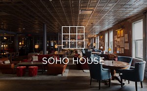 Why Soho House has become the most exclusive club in the world