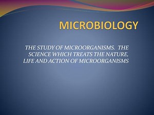 MICROBIOLOGY - SlideServe