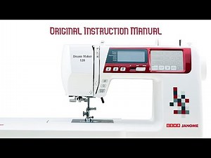 Usha Janome Dream Maker 120 (4120QDC) Instruction Video