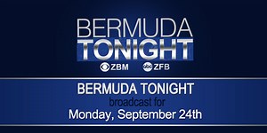 30 Minute Video: Sept 24 ZBM Evening News - Bernews