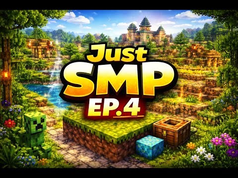 Minecraft Survival SMP Live 🔴 Just SMP Ep-4