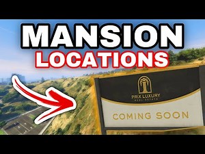 CONFIRMED Mansion Locations in GTA Online... (Full Location Breakdown)