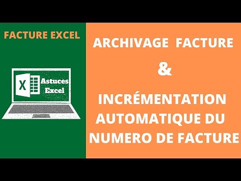 FACTURE EXCEL : Incrémenter le numéro de facture et créer une zone d'archivage sur Excel