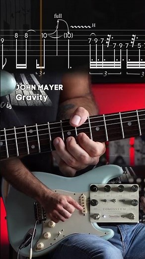 JOHN MAYER - Gravity Tutorial & TABS