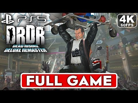 DEAD RISING DELUXE REMASTER Gameplay Walkthrough FULL GAME [4K 60FPS PS5] - No Commentary