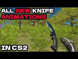 ALL New Knife Animations CS2 | In-Game Showcase 2026