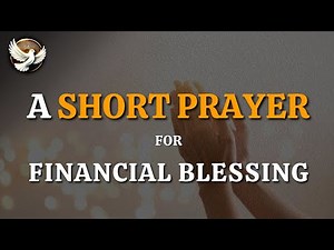 Prayer for Financial Blessing - Lord, Provide for My Needs and Teach Me Faithful Stewardship Today