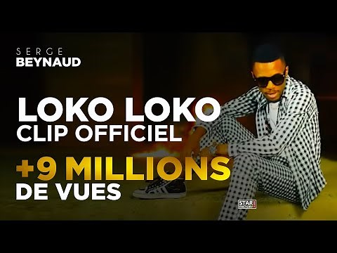 Serge Beynaud - Loko Loko - Clip officiel