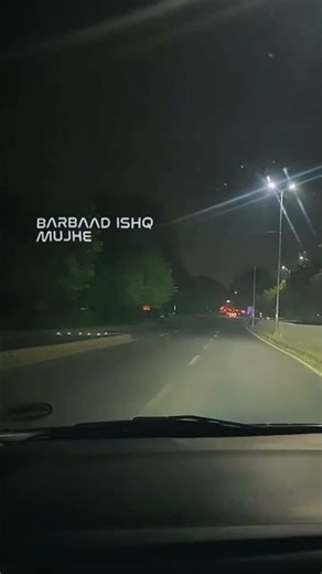 Late night drive#pyar#barbad#longdrive