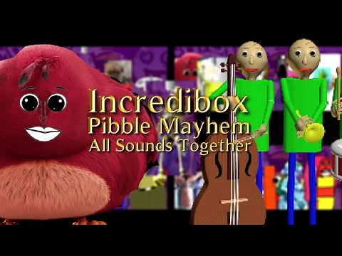 Incredibox Cocrea | Pibble Mayhem | All Sounds Together