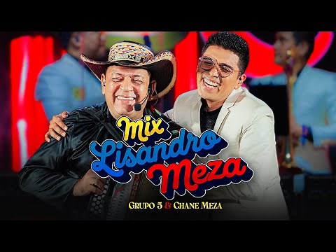 Grupo 5 & Chane Meza – Mix Lisandro Meza (Cumbias Bailables en Vivo)
