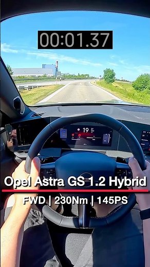 2026 Opel Astra GS 1.2 Hybrid | 145PS | 0-100 km/h Acceleration