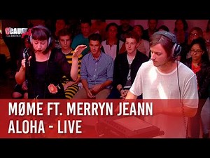 Møme ft. Merryn Jeann - Aloha - live - C’Cauet sur NRJ