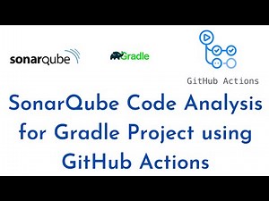 SonarQube Code Analysis for Gradle Project using GitHub Actions | SonarQube Scanner GitHub Actions