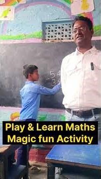 Play & Learn Maths Magic #fun #governmentschool #education # #viral #bihar #school #maths