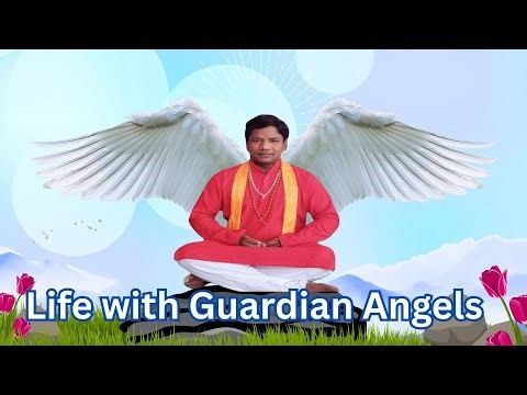 Life with Guardian Angels