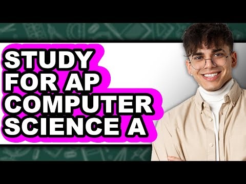 How to Study for AP Computer Science A (The Only Way)