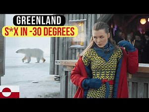 Life in Greenland: $500, Beautiful Women & the Most Underrated Country – Travel Documentary