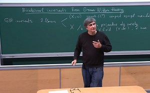 Maxim Kontsevich - 1/4 Birational Invariants from Gromov-Witten Theory