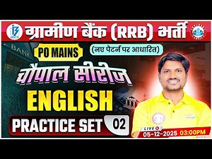 Gramin Bank PO English 2025 | IBPS RRB PO Mains English | IBPS English Practice Set 02