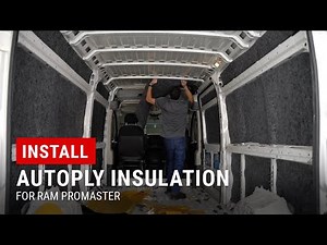 Installing AutoPly Cargo Van Insulation in RAM ProMaster
