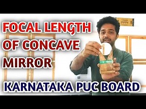 TO FIND FOCAL LENGTH OF CONCAVE MIRROR | PUC PHYSICS PRACTICAL EXPERIMENTS IN KANNADA