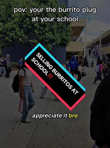 Selling burritos at school ‼️ (I don’t sell inside anymore) #metaai #fypシ #burrito #hustling #schoollunch