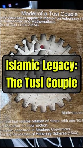 Islamic Legacy The Tusi Couple! #facts #quran