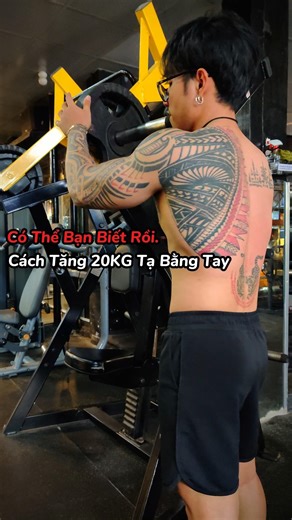 Cách TĂNG NHANH 20KG tạ bằng tay :)))))#gym #fitness #calisthenics