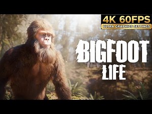 BIGFOOT LIFE Gameplay No Commentary (4K 60FPS)