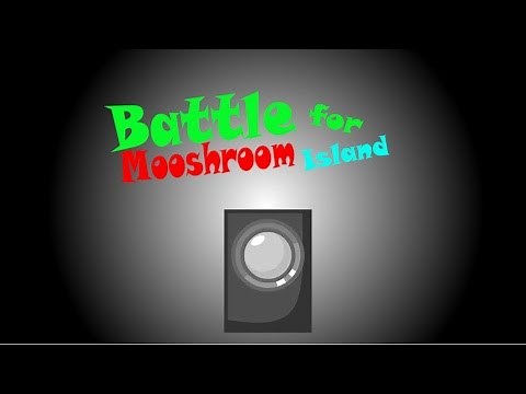 Battle for Mooshroom Island - 21/21 FULL (BFDI Camp)