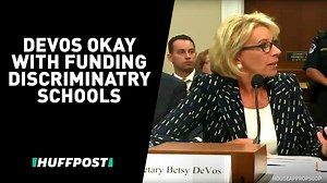 Secretary of Education Betsy DeVos refuses to name any instance in which she would stand up against discrimination in schools. | HuffPost