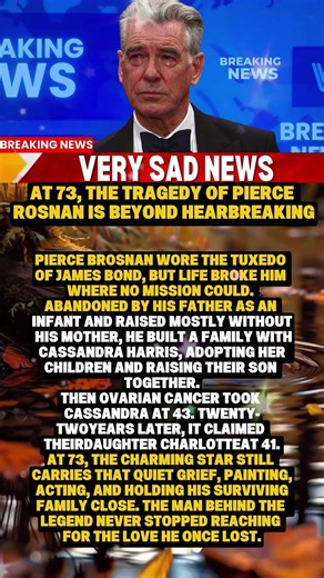 At 73, The Tragedy Of Pierce Brosnan Is Beyond HEARTBREAKING