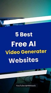 5 Free AI Video Generator Sites Animated Video Generator from Text Beat AI video generator websites AI Video creation software Online AI video editor AI Text-to-video tools Automated video editing Free AI video maker AI-powered video tools Social media video AI Content marketing videos #ai #aivoice #aivideogeneratorfree #aivideoeditor #texttovideoai #texttovideo #imagetovideo #artificialintelligence | HMA WebDesign