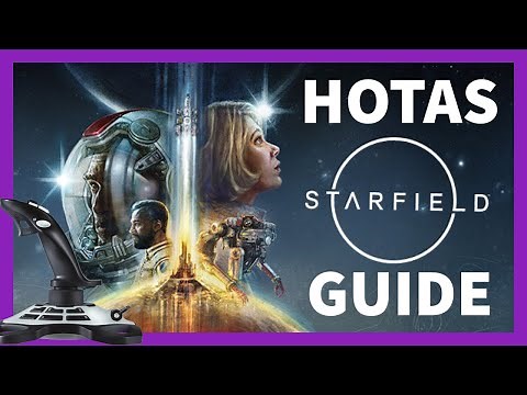 STARFIELD GUIDE: Use a Joystick / HOTAS for space flight! Complete walkthrough