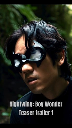 1st trailer for Nightwing: Boy Wonder,a DC fan made short. #dc #dccomics #nightwing #batman #film