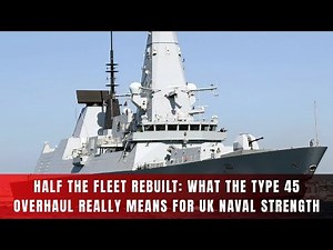 Britain Fixes Its Destroyers: The Type 45 Upgrade That Changes Royal Navy Power