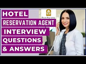 Top Hotel Reservation Agent Interview Questions & Expert Answers!