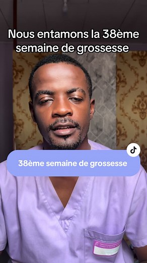 Conseils pour la 38ème semaine de grossesse
